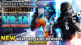 THIS Adds Even MORE NEW CONTENT to Star Wars Battlefront 2 Battlefront Plus 91 MOD Battlefront 2 [upl. by Elac]