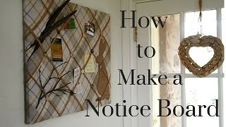 How to Make a Notice Board [upl. by Immij889]