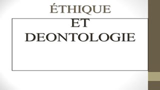 ÉTHIQUE ET DÉONTOLOGIE  morale  iade study [upl. by Iretak484]