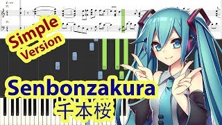 Piano Tutorial Senbonzakura  千本桜  Hatsune Miku Easy Version [upl. by Freddy118]