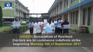 UNIBEN Resident Doctors To Begin Indefinite Strike [upl. by Chic867]