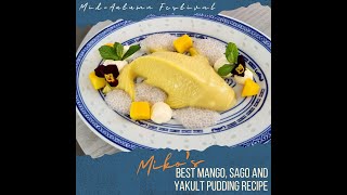 Midautumn Festival Mango Sago and Yakult Pudding Recipe [upl. by Orvah]