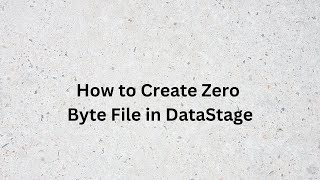 How to Create Zero Byte File in Unix and DataStage  datastagemastery [upl. by Ajnos]