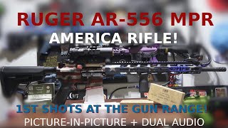 RUGER AR556 MPR AMERICA RIFLE  1ST SHOTS AT A RANGE PICTUREINPICTURE  DUAL AUDIO amp SHOWNTELL [upl. by Ley]