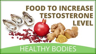 Top Foods For Increasing Low Testosterone Level [upl. by Neel]