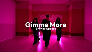 Britney Spears  Gimme MoreㅣEWON Choreography [upl. by Luht]