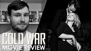 Cold War  Movie Review [upl. by Lowson]