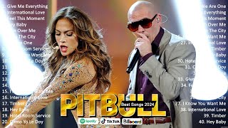 Pitbull 2024 MIX  Top 10 Best Songs  Pitbull Greatest Hits  Pitbull Full Album [upl. by Yelkao]