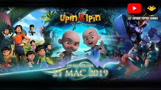 Upin amp Ipin Keris Siamang Tunggal Movie 2019 [upl. by Hubbard]