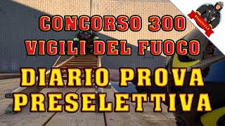 TUTTO sulla PROVA PRESELETTIVA  Concorso 300 Vigili del Fuoco [upl. by Berners]