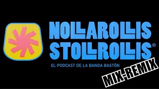 La Banda Bastön ¨A nadie le gusta la pizza hawaiiana¨ NOLLAROLLIS STOLLROLLIS MIXREMIX Ep136 [upl. by Atiekram723]