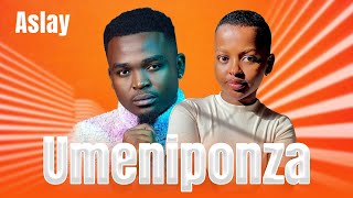 Aslay  Umeniponza Official Music Video [upl. by Jala]