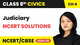 Judiciary  NCERT Solutions  Class 8 Civics Chapter 4  CBSE 202425 [upl. by Luz]