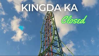 The Closing of Kingda Ka… [upl. by Domash]