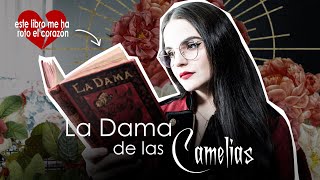 Hablemos de LA DAMA DE LAS CAMELIAS 🌺 y de mi conexión con esta novela  moonlight books [upl. by Yonita314]