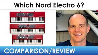 Nord Electro 6  Whats the Difference Between the Electro HP and the Electro D [upl. by Ecinej]