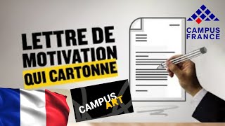 COMMENT RÉDIGER SA LETTRE DE MOTIVATION CAMPUS ART [upl. by Crispin]