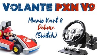 VOLANTE PXN V9 04  MARIO KART 8 DELUXE SWITCH  ¡¡FUNCIONA DE LUJO [upl. by Schinica]