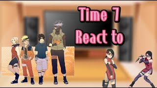 Time 7 React to Tik Tok da Sarada uchiha [upl. by Chaddie]