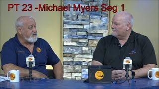 24101901 PT 23 Michael Myers Seg 1 [upl. by Nywloc214]