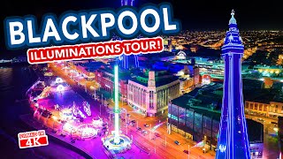 BLACKPOOL Illuminations  FULL TOUR [upl. by Chaffinch]