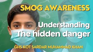 Smog awareness  Understanding the hidden danger [upl. by Ruffi]