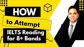 How to attempt IELTS Reading for 8 Bands [upl. by Adnaluy912]