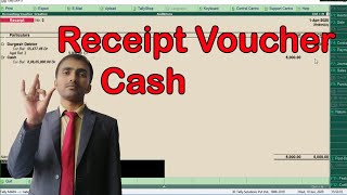 Receipt voucher entry cash in tally erp 9 in hindi and english [upl. by Mccormac]