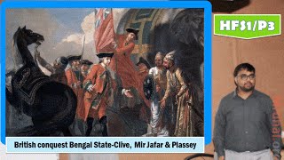 HFS1P3 British conquest of Bengal System of Dual Government Clive Mir Jafar [upl. by Alimat]