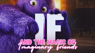 IF And the Magic of Imaginary Friends [upl. by Anatnom]