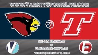 SIMULCAST Eudora Cardinals  Tonganoxie Chieftains Basketball 2425 [upl. by Diarmit]