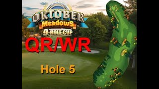 H5M Golf Clash Oktober Meadows Mini 2024 Hole 5 Master FTP QRWR Close Look  Over Curled [upl. by Ecnaret]