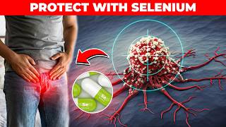 How to Use Selenium to Prevent Prostate Cancer over 50 [upl. by Gillette]