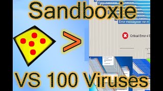 Sandboxie VS 100 Viruses [upl. by Anillehs]