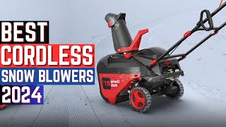 Top 5 Best Cordless Snow Blowers in 2024 Buying Guide [upl. by Atews765]