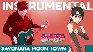 Boruto Ending 2 quotSayonara Moon Townquot 【INSTRUMENTAL】 OMAR1UP [upl. by Vtehsta]