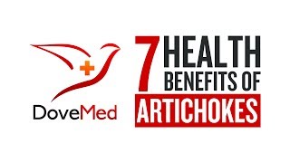 7 Health Benefits Of Artichokes [upl. by Ahsyla]