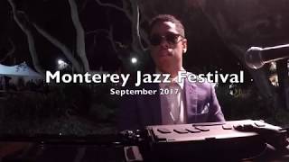 Monterey Jazz Festival  2017 [upl. by Aicinoid905]