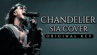 Sia  CHANDELIER Cover Male Version ORIGINAL KEY  Cover by Corvyx [upl. by Cobb76]