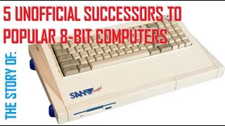 5 Unofficial Successors To Popular 8bit Computers [upl. by Deland]