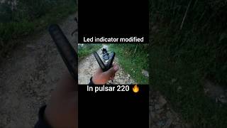 Led indicator modified in pulsar 220 🔥shorts pulsar220 [upl. by Anahsed510]