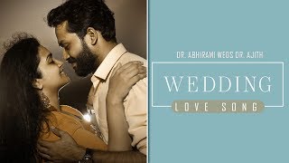 Kerala Wedding Love Song  Dr Abhirami Weds Dr Ajith Wedding Song  Hindu Wedding Love Song [upl. by Amol]