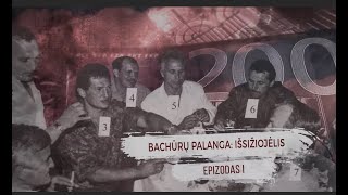 Bachūrų Palanga  1 Išsižiojėlis  KRIMINALINĖ LIETUVOS ZONA su Dailiumi DargiuSE2EP11 [upl. by Ahsilif]