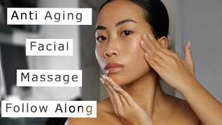 Anti Aging Facial Massage  Follow Along Tutorial without Gua Sha tool [upl. by Derreg]