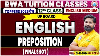 Class 12 English Grammar Preposition  12th English Grammar Imp Topic By Shahrukh Sir [upl. by Hedvah]