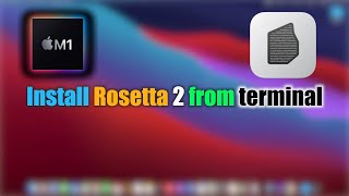 Install Rosetta from terminal on Apple Silicon M1 [upl. by Anev122]