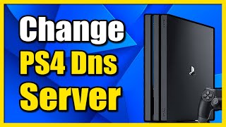 How to Change DNS Settings on PS4 Console BEST DNS [upl. by Dusen]