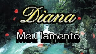 BATEU SAUDADE  Playback  Diana  Meu lamento [upl. by Gilda]