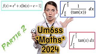 Concours Um6ss Maths 2024  partie 2 [upl. by Nerok392]