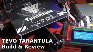 Tevo Tarantula 3D Printer  Build Review and first Prints [upl. by Oza707]